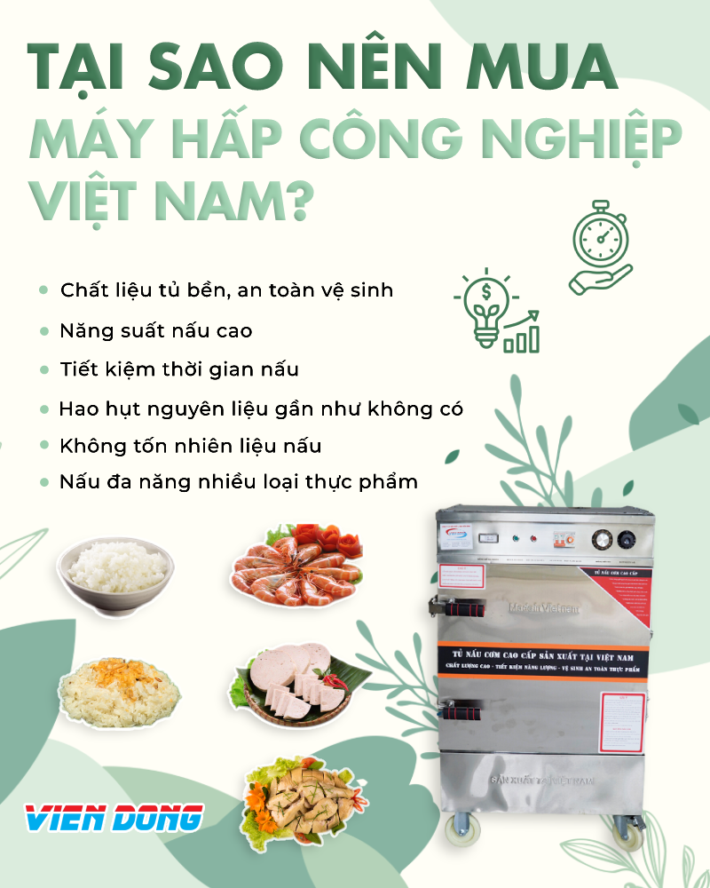 Tại sao nên mua máy hấp công nghiệp Việt Nam